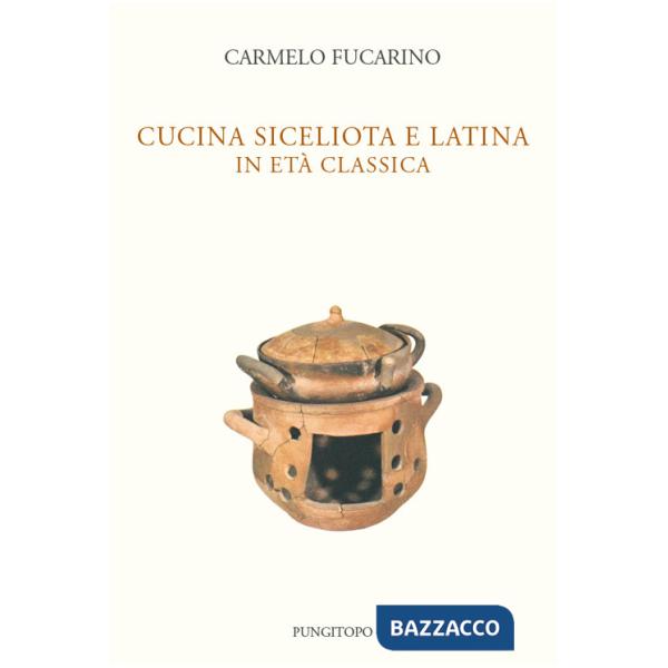 Cucina siceliota e latina in età classica
