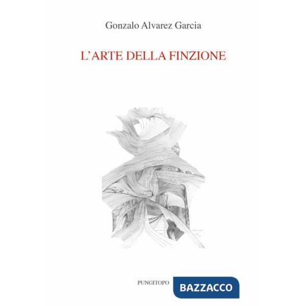 Arte della finzione (L')