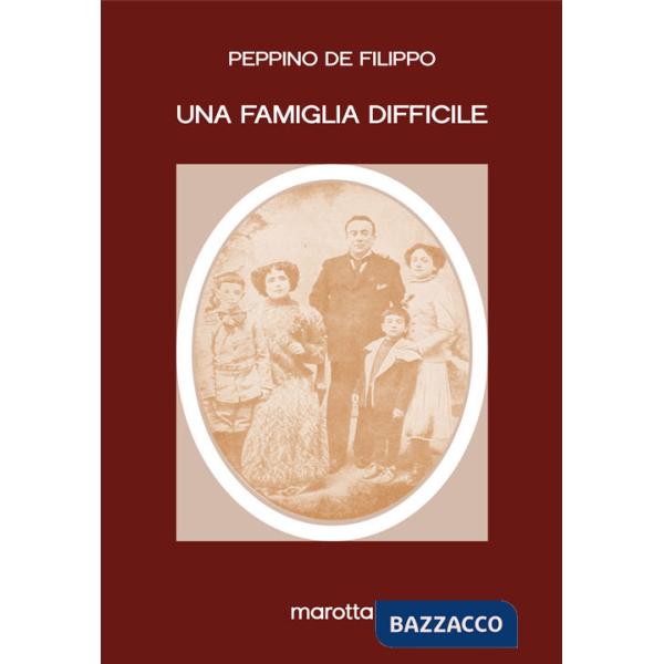 Famiglia difficile (Una)
