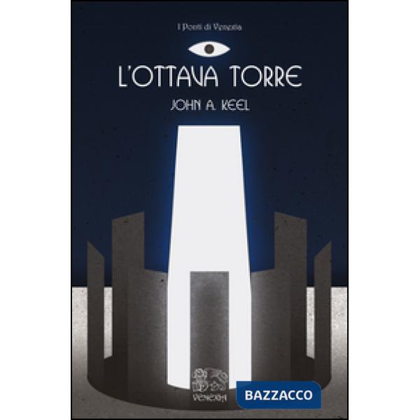 Ottava torre (L')