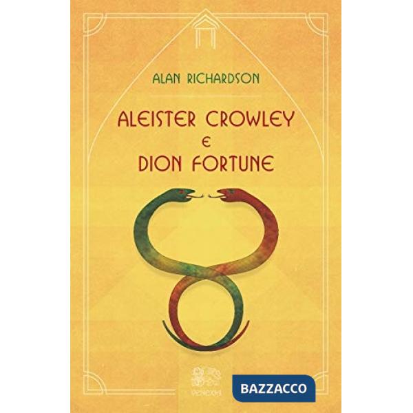Aleister Crowley e Dion Fortune