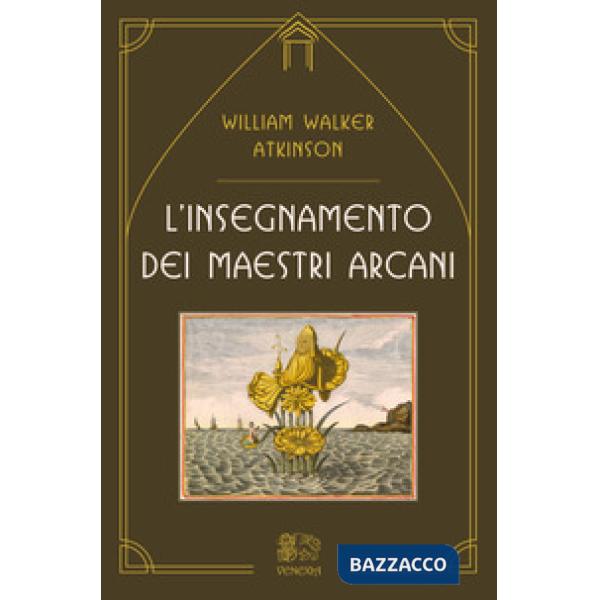 Insegnamento dei maestri arcani (L')