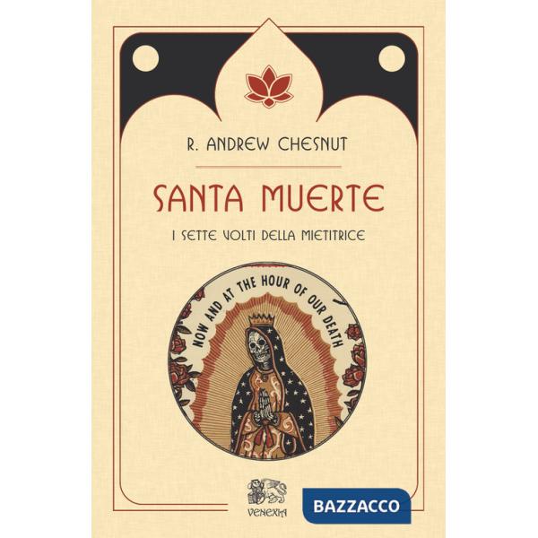 Santa muerte, i sette volti della mietitrice