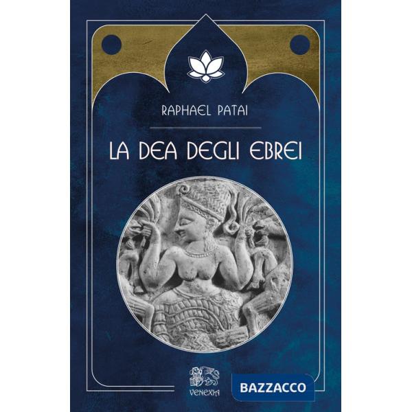 Dea degli ebrei (La)