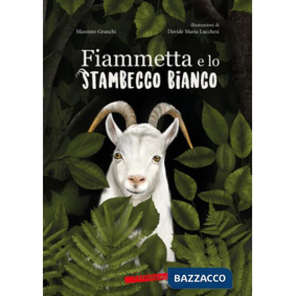 Fiammetta e lo stambecco bianco
