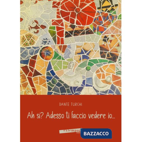 Ah sì? Adesso ti faccio vedere io...