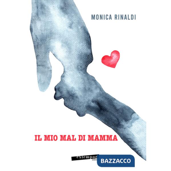 Mio mal di mamma (Il)