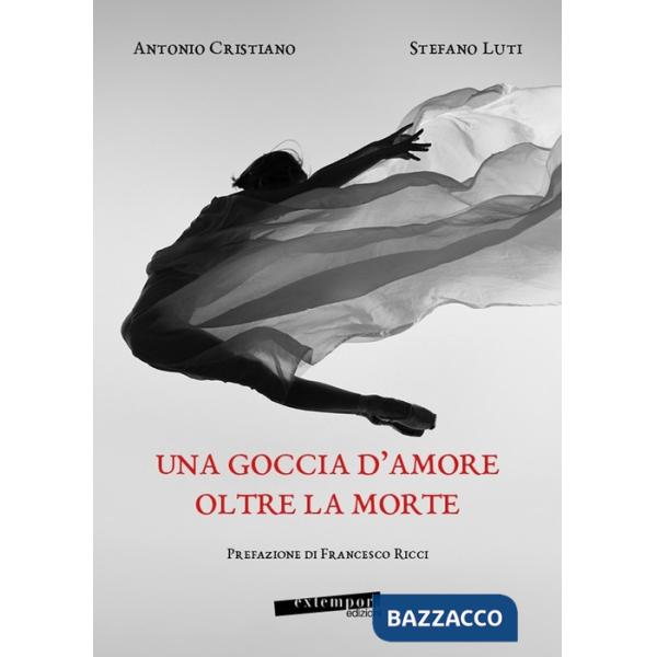 Goccia d'amore oltre la morte (Una)