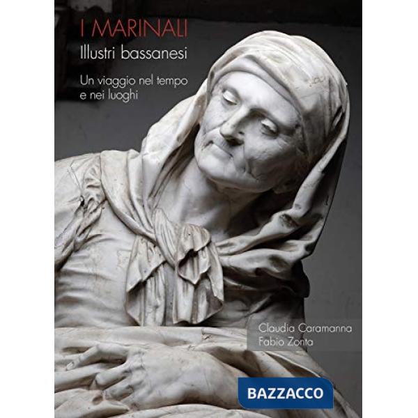 Marinali. Illustri bassanesi