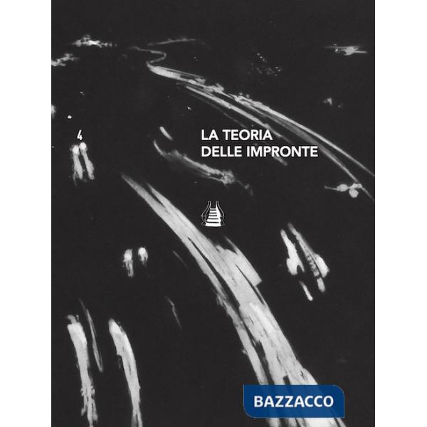 Teoria delle impronte. Ediz. italiana e inglese (La)