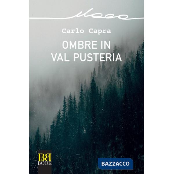 Ombre in val Pusteria