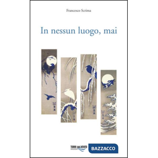 In nessun luogo, mai