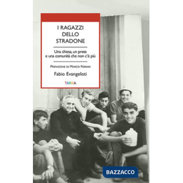 Ragazzi dello Stradone (I)