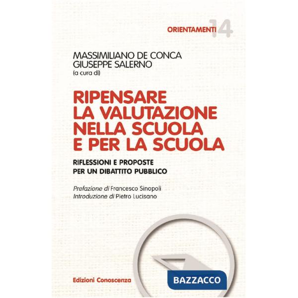 Ripensare la valutazione nella scuola e per la scuola