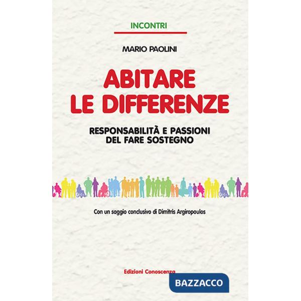 Abitare le differenze. Responsabilità e passioni del fare sostegno