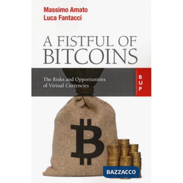 Fistful of bitcoins. The risks and opportunities of virtual currencies (A)