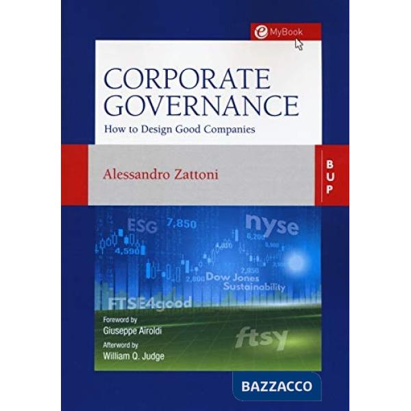 Corporate governance. How to design good Companies