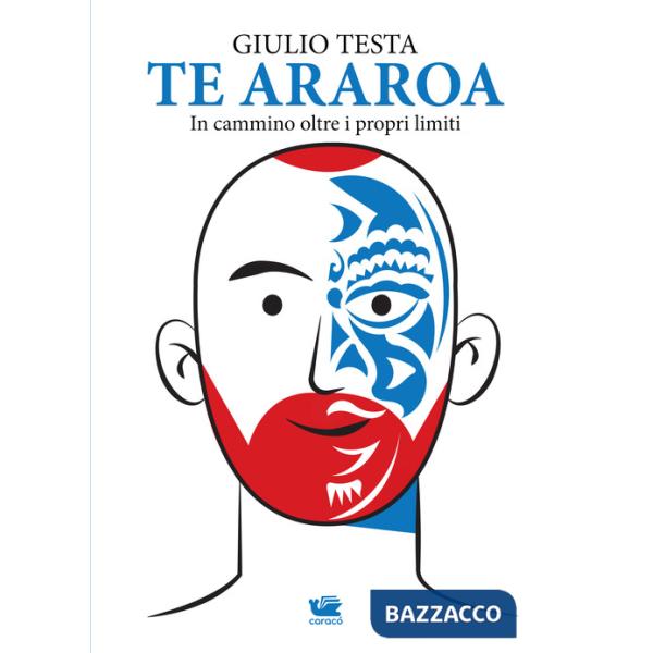 Te Araroa. In cammino oltre i propri limiti