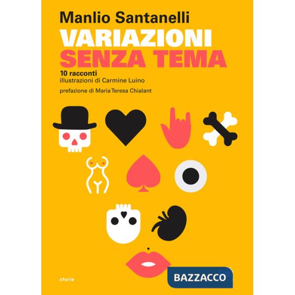 Variazioni senza tema. 10 racconti
