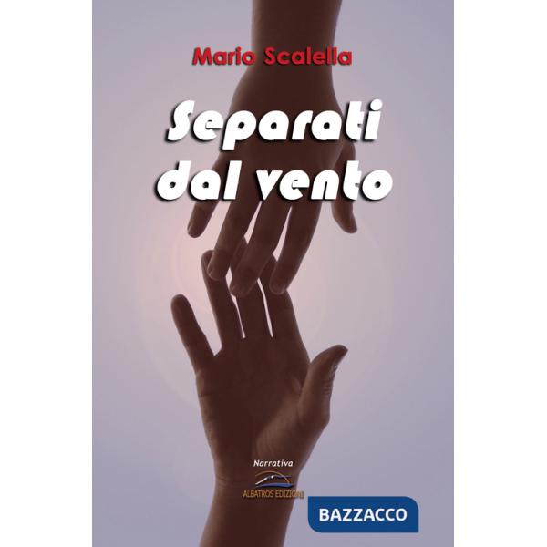 Separati dal vento