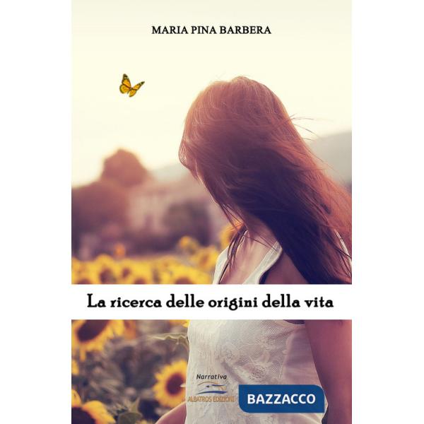 Ricerca delle origini della vita (La)