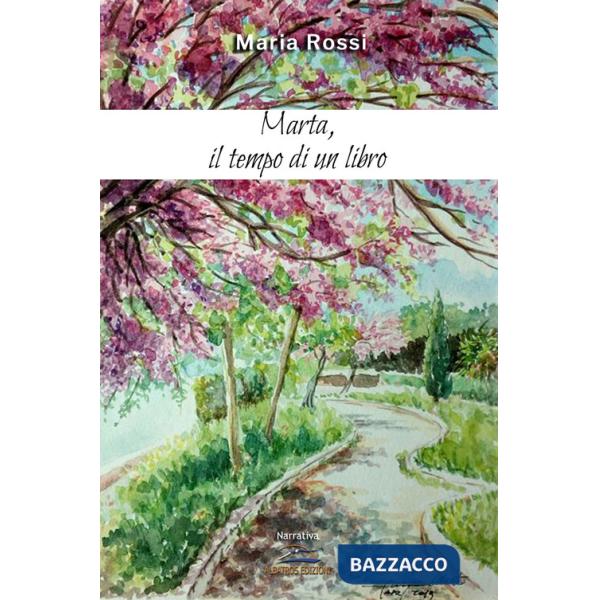 Marta, il tempo di un libro