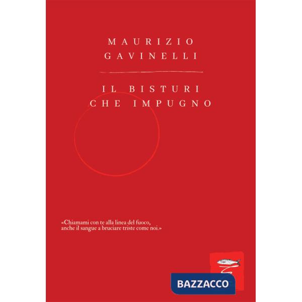 Bisturi che impugno (Il)