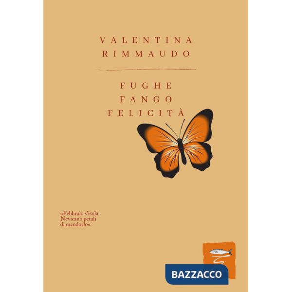 Fughe Fango Felicità