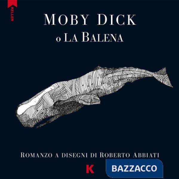 Moby Dick o la balena da Melville