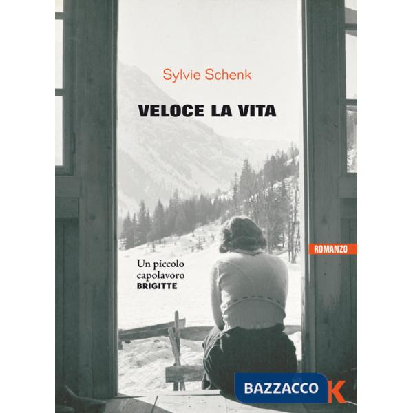 Veloce la vita