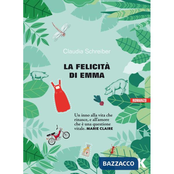 Felicità di Emma. Nuova ediz. (La)