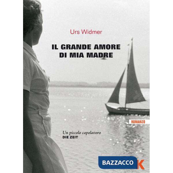 Grande amore di mia madre (Il)