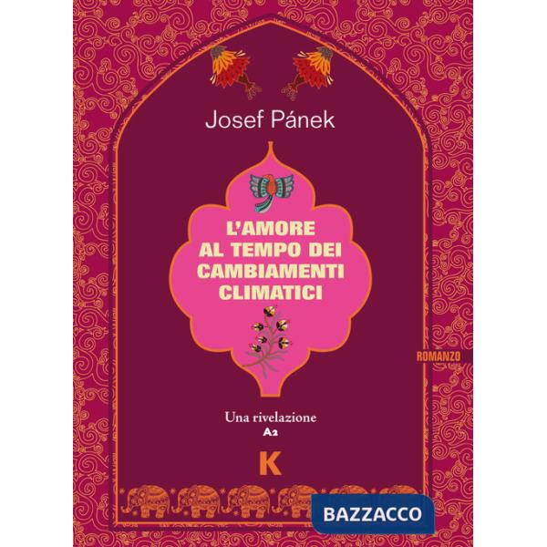 Amore al tempo dei cambiamenti climatici (L')