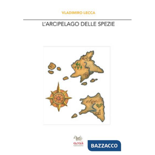 Arcipelago delle spezie (L')