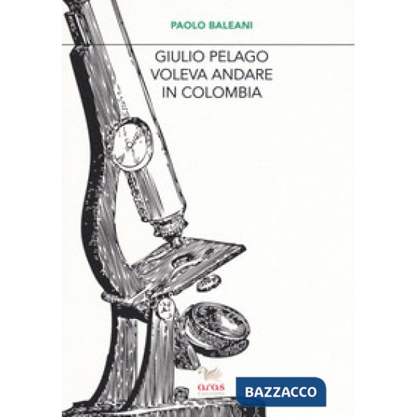 Giulio Pelago voleva andare in Colombia