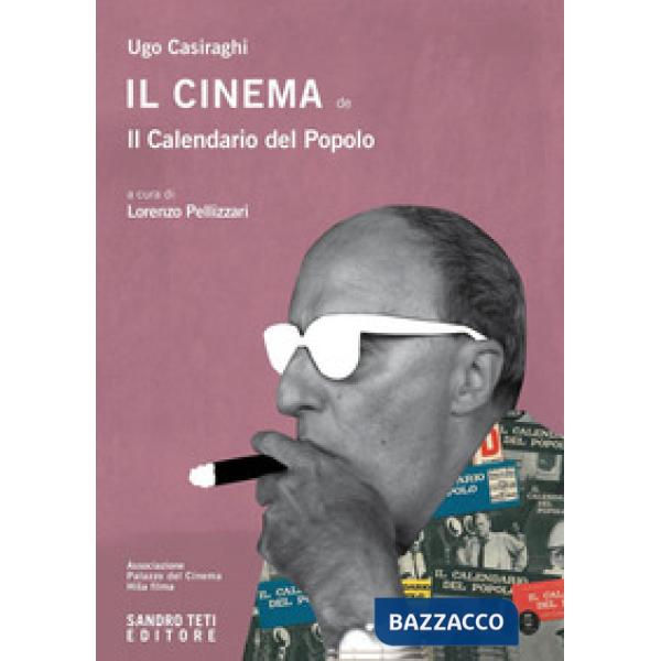 Cinema de Il Calendario del Popolo (Il)