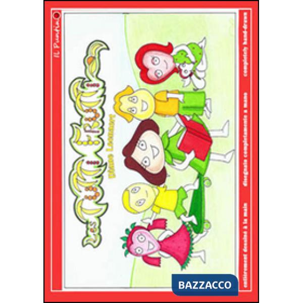 Tutti frutti. Ediz. multilingue (Les)