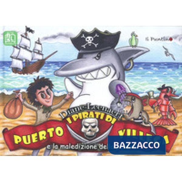 Pirati di Puerto Villega e la maledizione della polena (I)