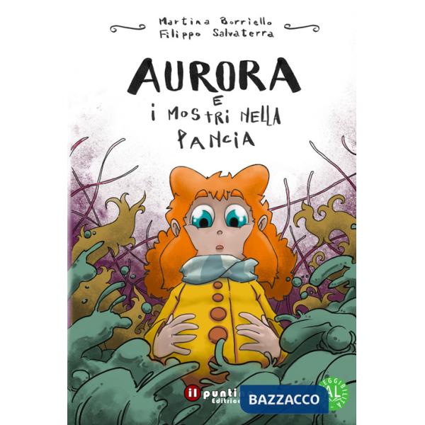 Aurora e i mostri nella pancia