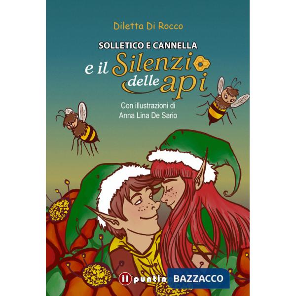 Solletico e Cannella e il silenzio delle api