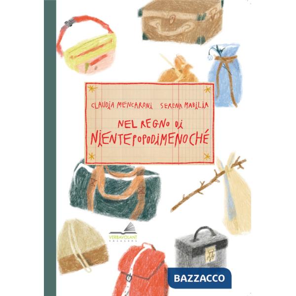 Nel regno di Nientepopodimenochè