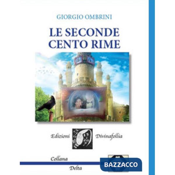 Seconde cento rime (Le)