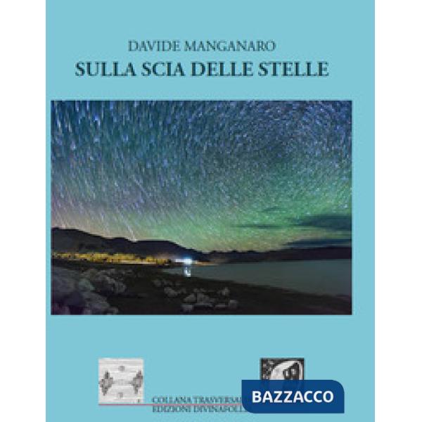 Sulla scia delle stelle