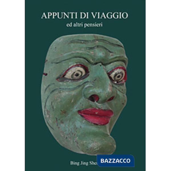 Appunti di viaggio ed altri pensieri