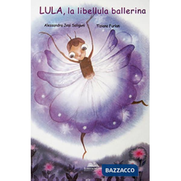 Lula, la libellula ballerina