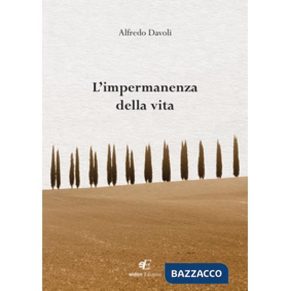 Impermanenza della vita (L')