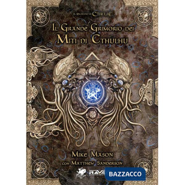 Grande grimorio della magia dei miti di Cthulhu (Il)
