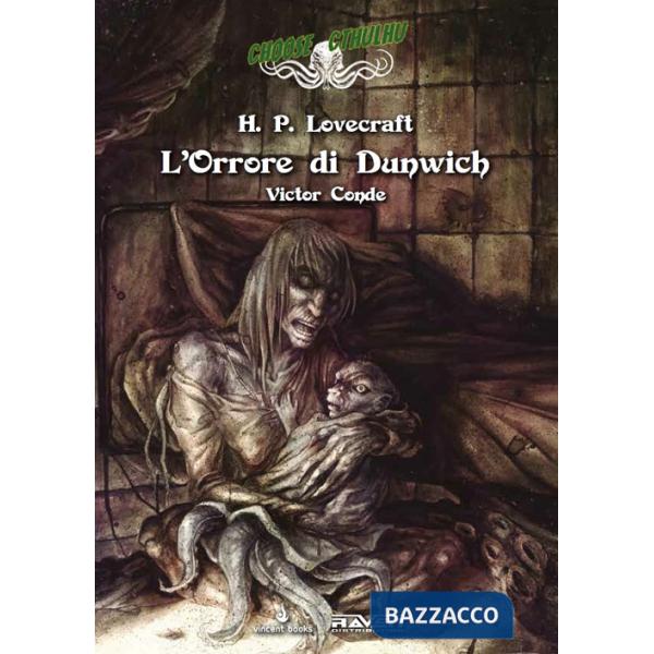 Orrore di Dunwich. Choose Cthulhu. Libro game (L'). Vol. 5