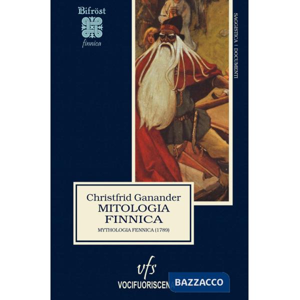 Mitologia finnica. Mythologia fennica (1789)