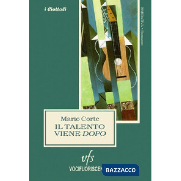 Talento viene dopo (Il)